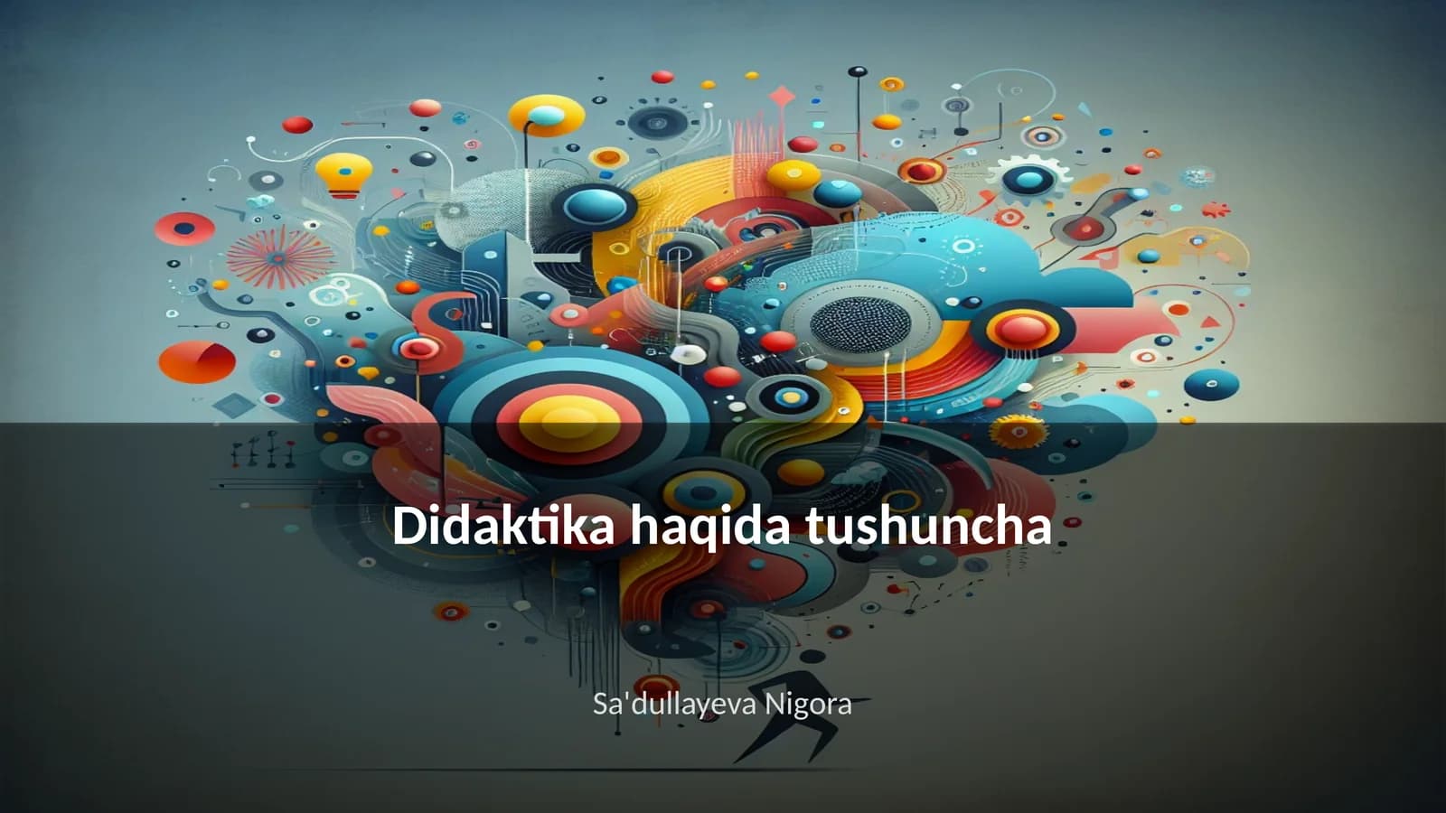 Didaktika haqida tushuncha