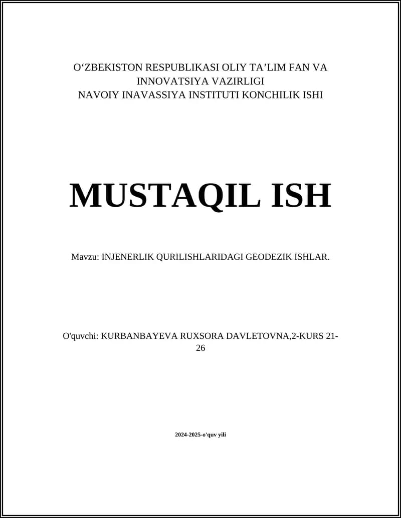 Geodezik asbob-uskunalar va ularning qo‘llanilishi