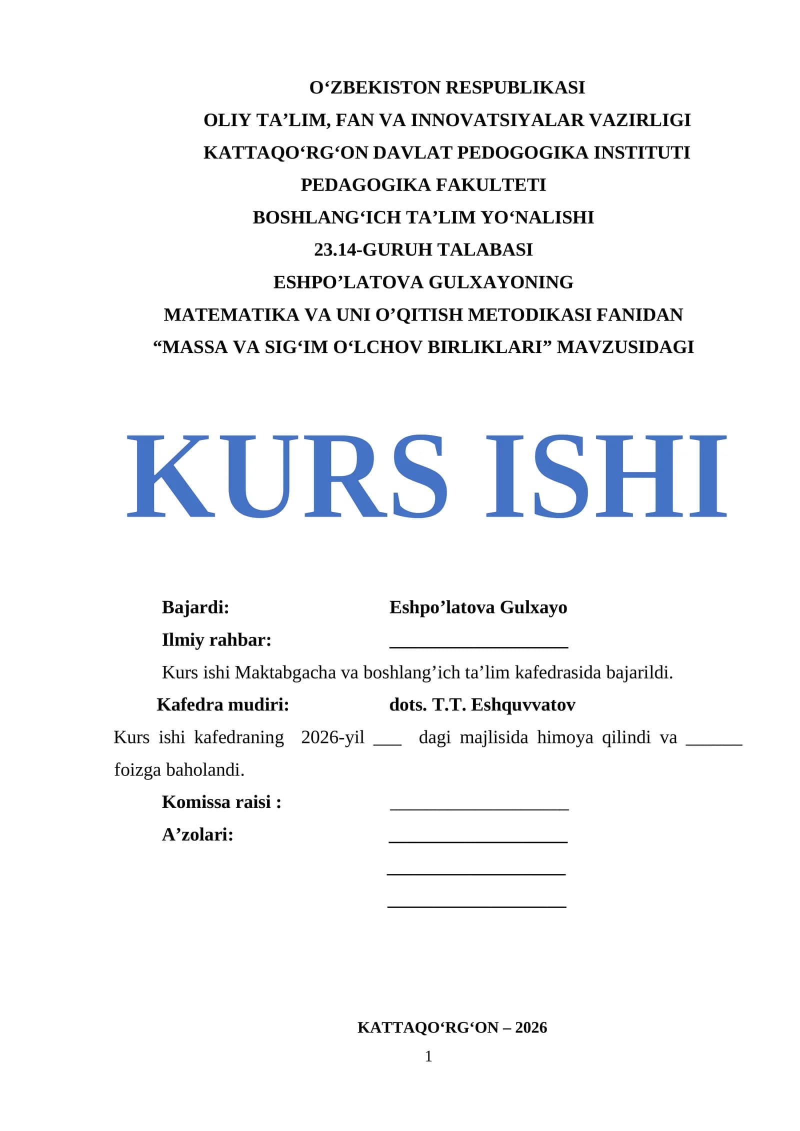 MATEMATIKA VA UNI O’QITISH METODIKASI FANIDAN “MASSA VA SIGʻIM OʻLCHOV BIRLIKLARI” MAVZUSIDAGI KURS ISHI