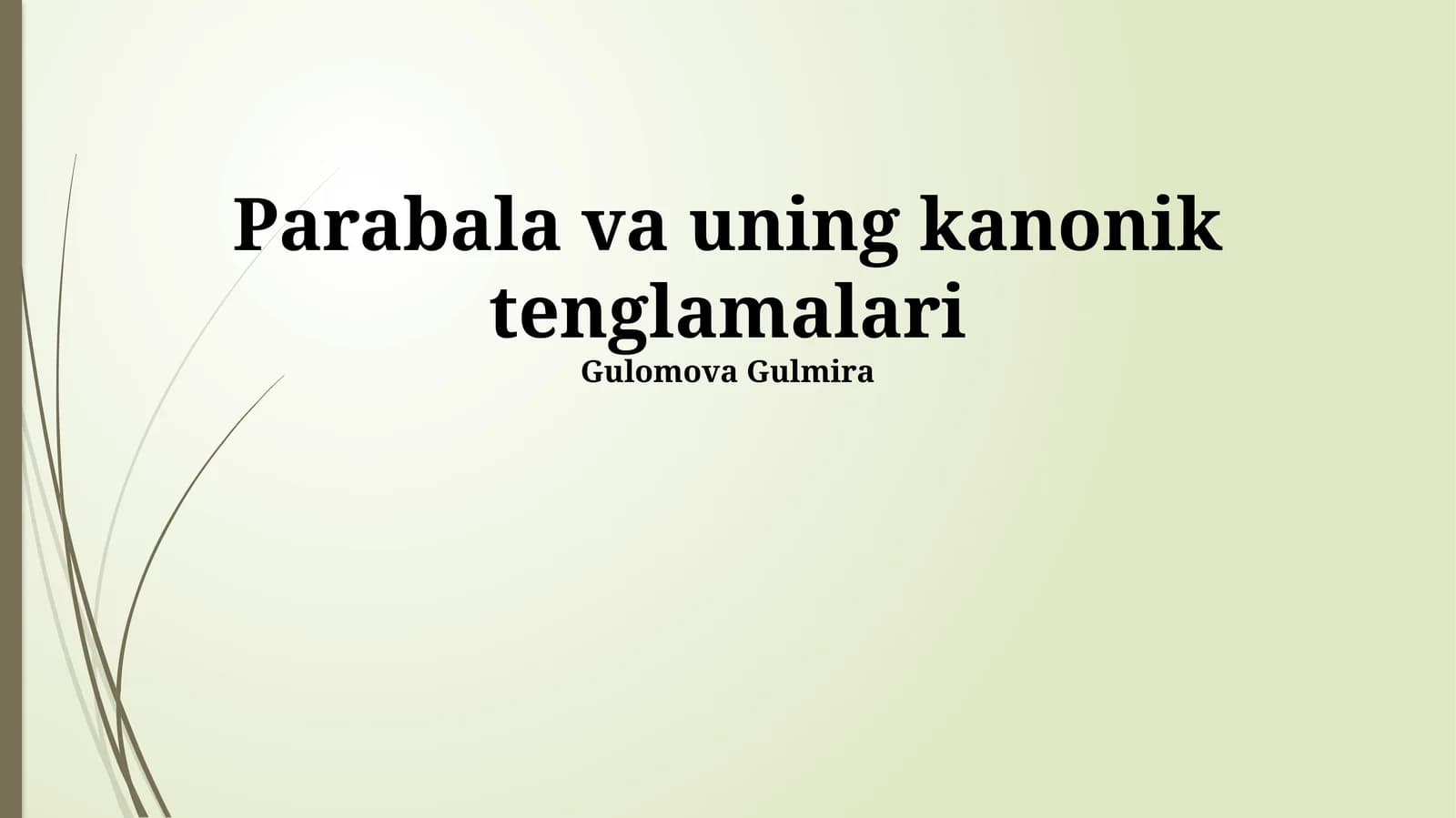 Parabala va uning kanonik tenglamalari