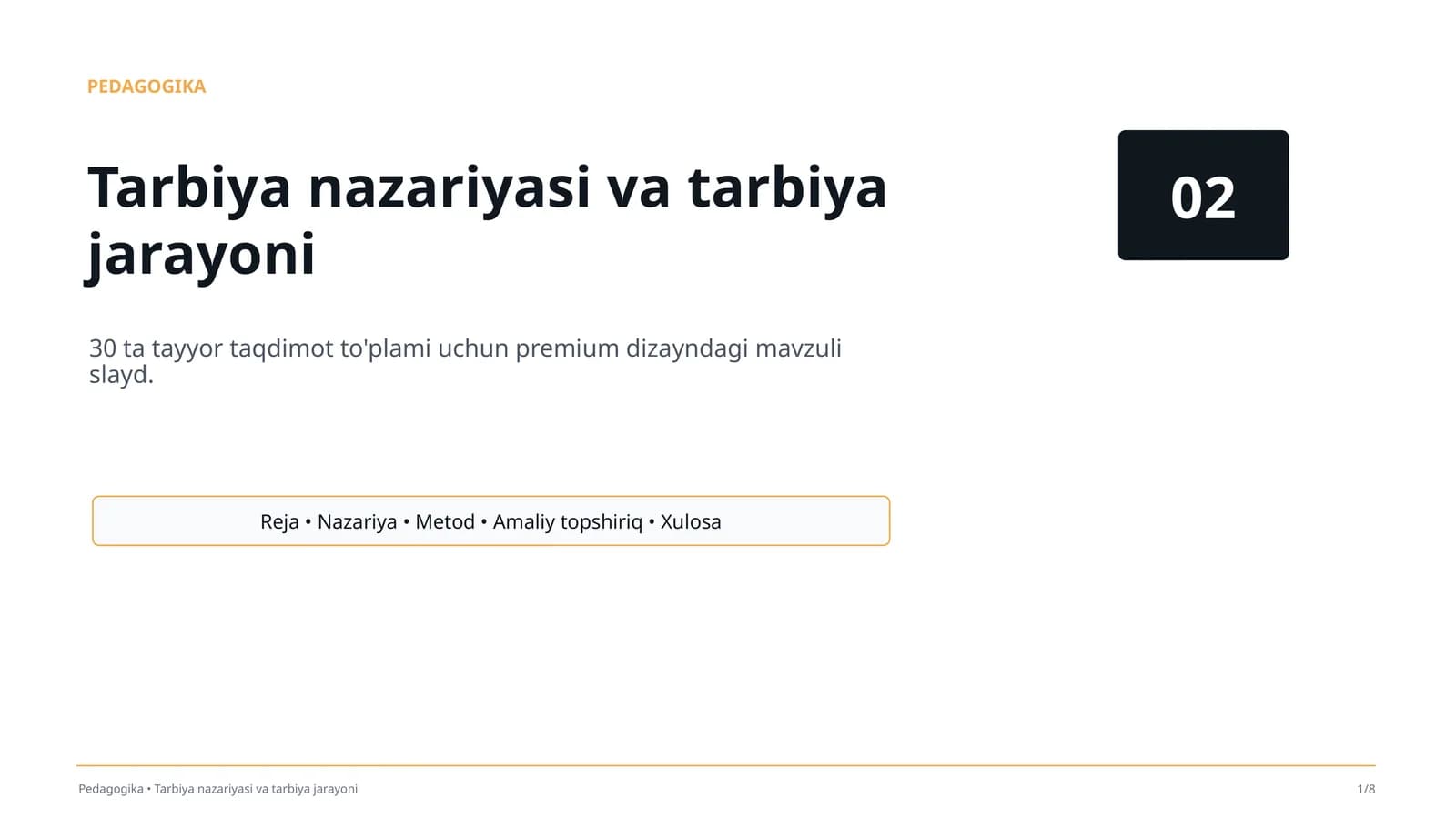 Tarbiya nazariyasi va tarbiya jarayoni