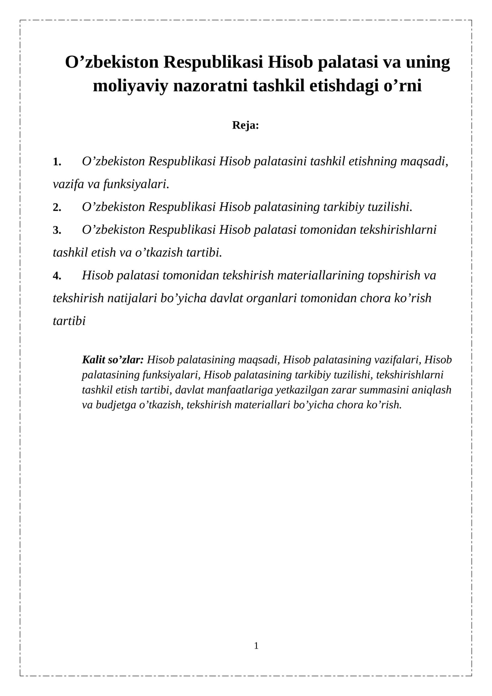 O’zbekiston Respublikasi Hisob palatasini tashkil etishning maqsadi, vazifa va funksiyalari