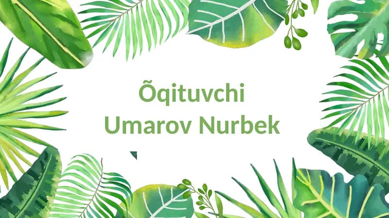 O‘SIMLIKLARNING HAYOTIY SHAKLLARI