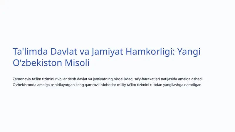 Ta'limda Davlat va Jamiyat Hamkorligi: Yangi Oʻzbekiston Misoli