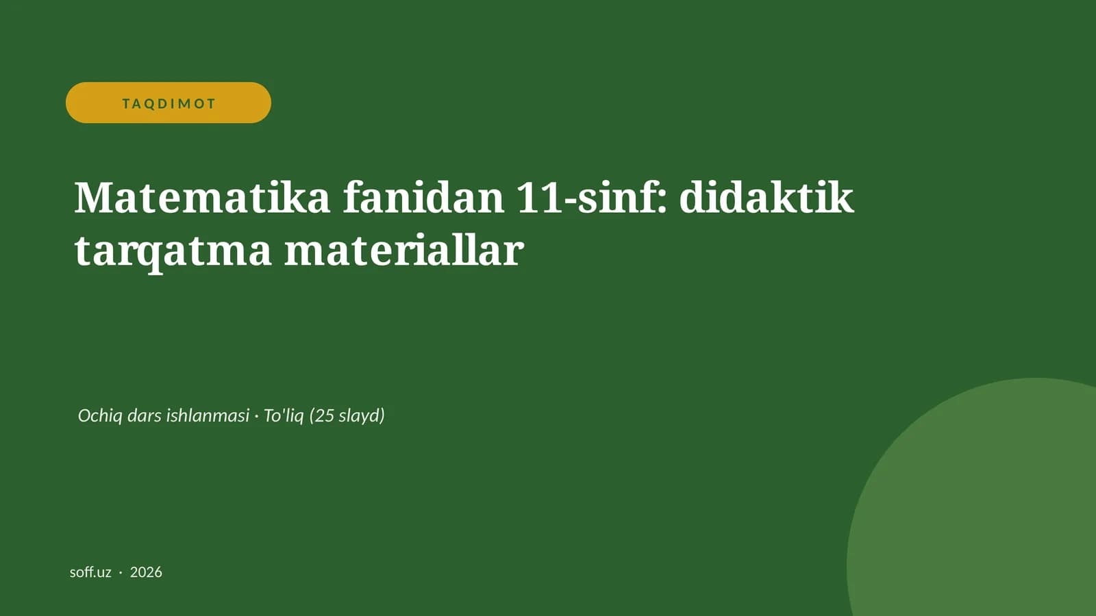"Matematika fanidan 11-sinf: didaktik tarqatma materiallar"