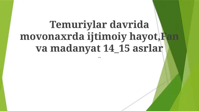 Timuriylar davrida ijtimoiy hayot
