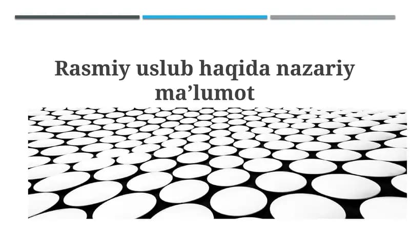Rasmiy uslub haqida nazariy maʼlumot