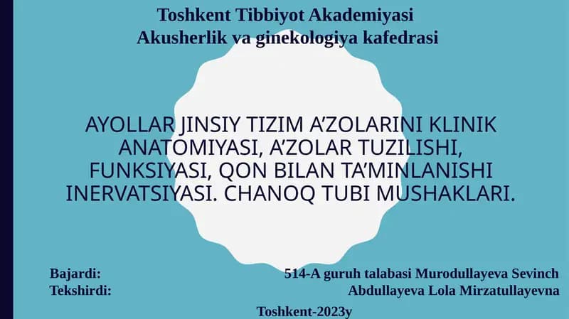 Ayollar jinsiy tizimining klinika-anatomiyasi