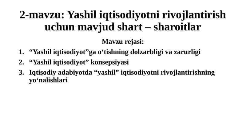 Yashil iqtisodiyotni rivojlantirish uchun shart-sharoitlar