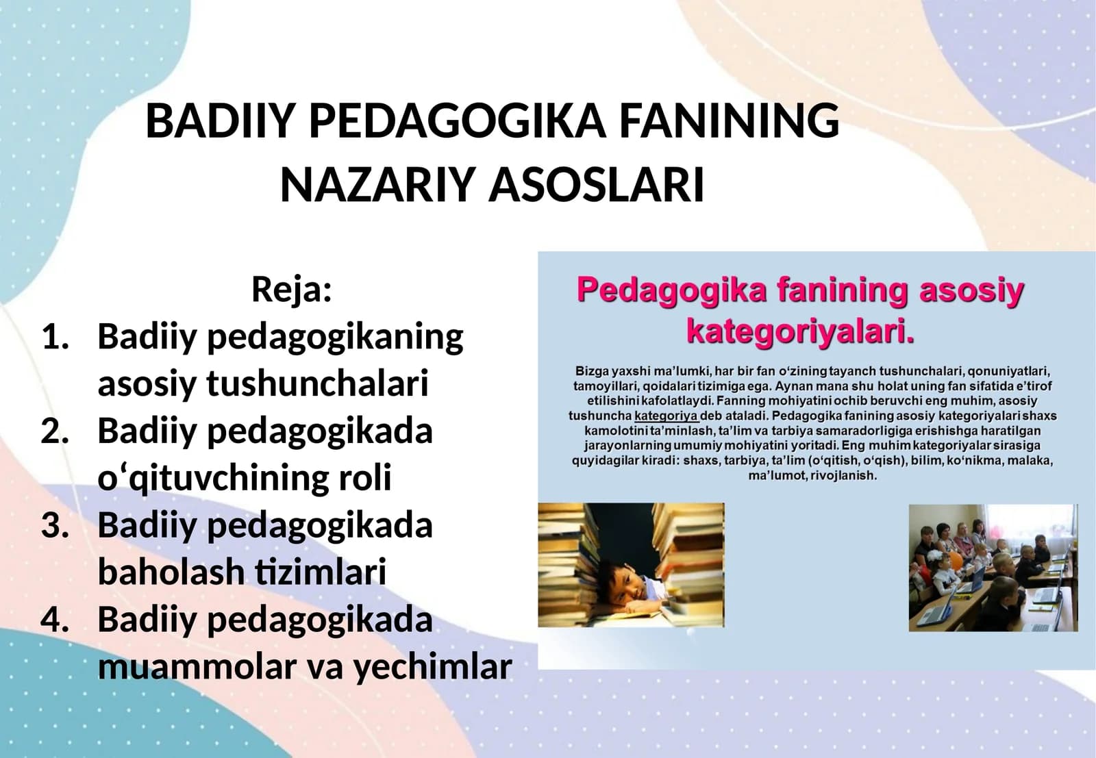 BADIIY PEDAGOGIKA FANINING NAZARIY ASOSLARI
