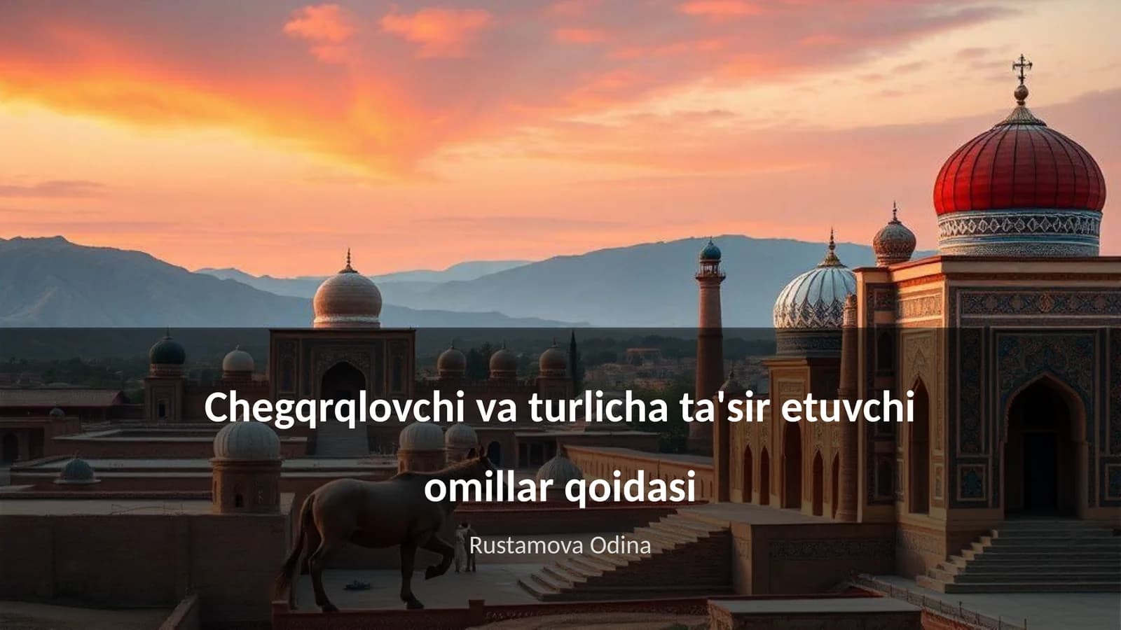 Chegqrqlovchi va turlicha ta'sir etuvchi omillar qoidasi