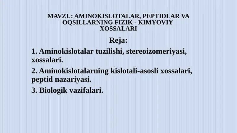 Aminokislotalar, Peptidlar va Oqsillarning Fizik - Kimyoviy Xossalari