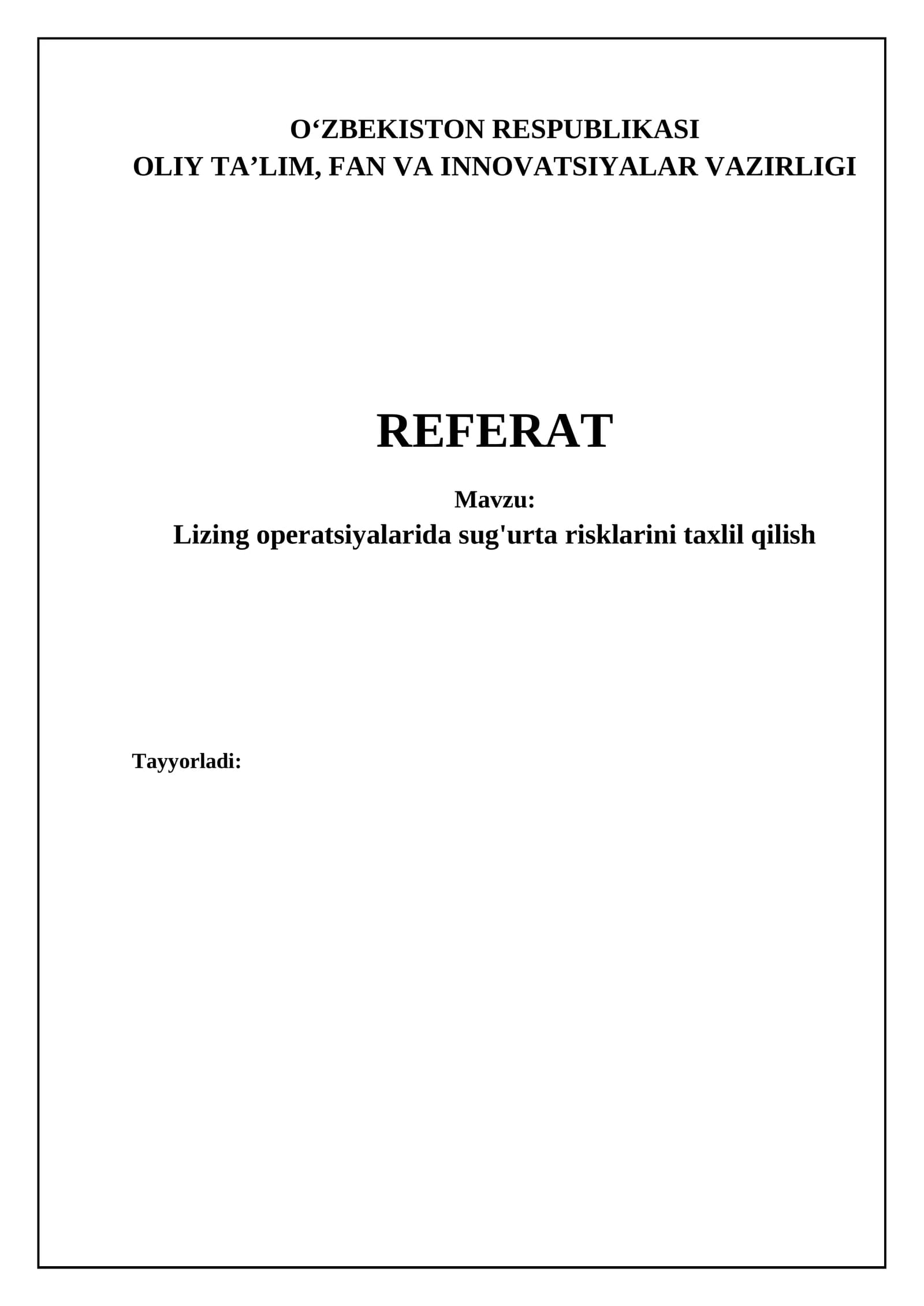 Lizing operatsiyalarida sug'urta risklarini taxlil qilish
