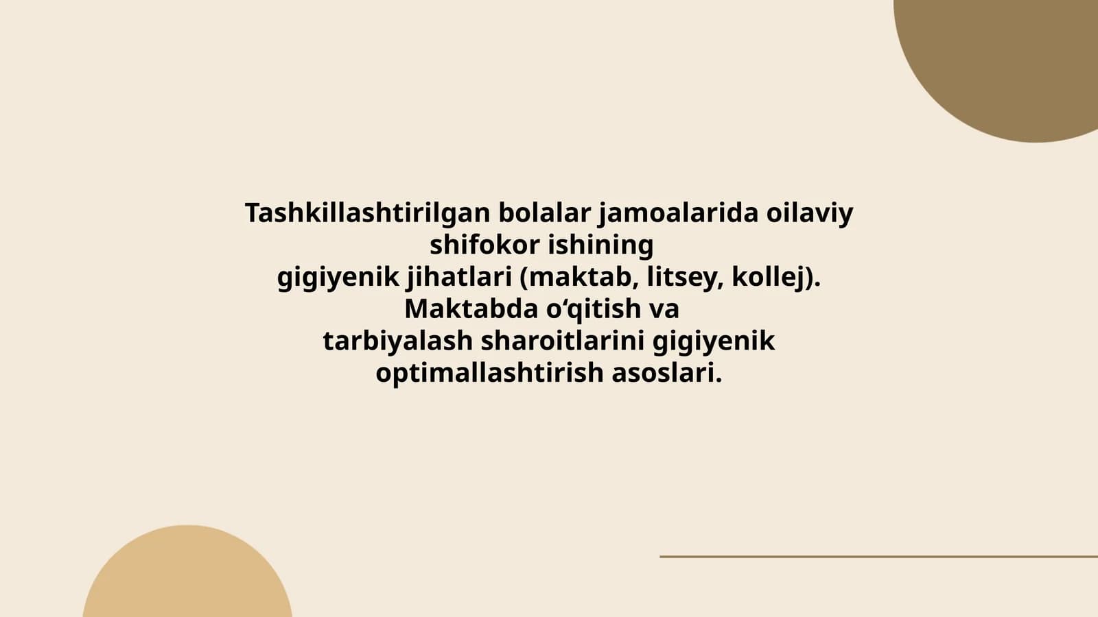 Tashkillashtirilgan bolalar jamoalarida oilaviy shifokor ishining gigiyenik jihatlari