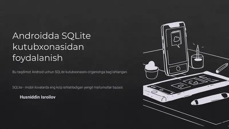 Android da SQLite-kutubxonasidan foydalanish.(Android Studioda)