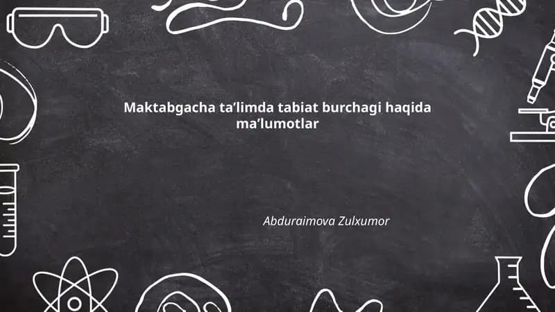Maktabgacha taʼlimda tabiat burchagi haqida maʼlumotlar