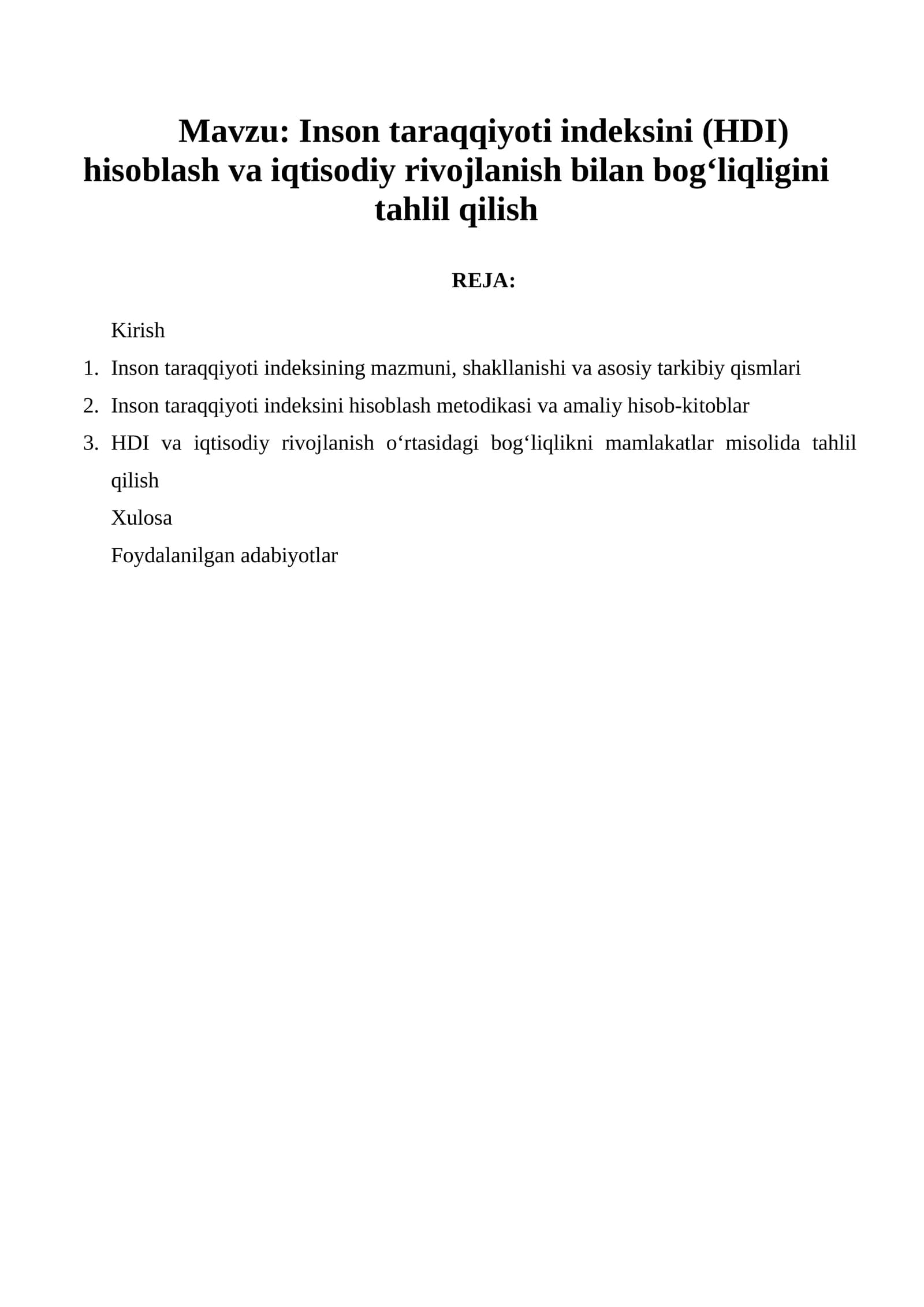 Inson taraqqiyoti indeksini (HDI) hisoblash va iqtisodiy rivojlanish bilan bog‘liqligini tahlil qilish