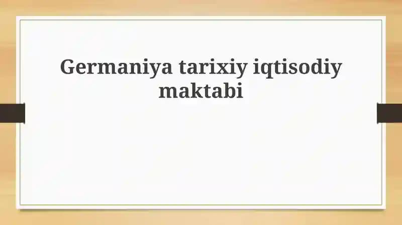 Germaniya tarixiy iqtisodiyot maktabi