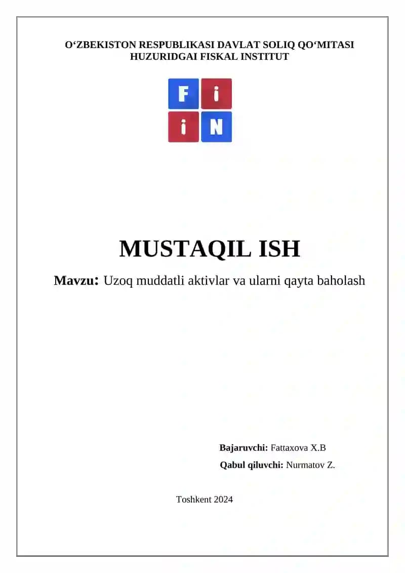 Uzoq muddatli aktivlar va ularni qayta baholash