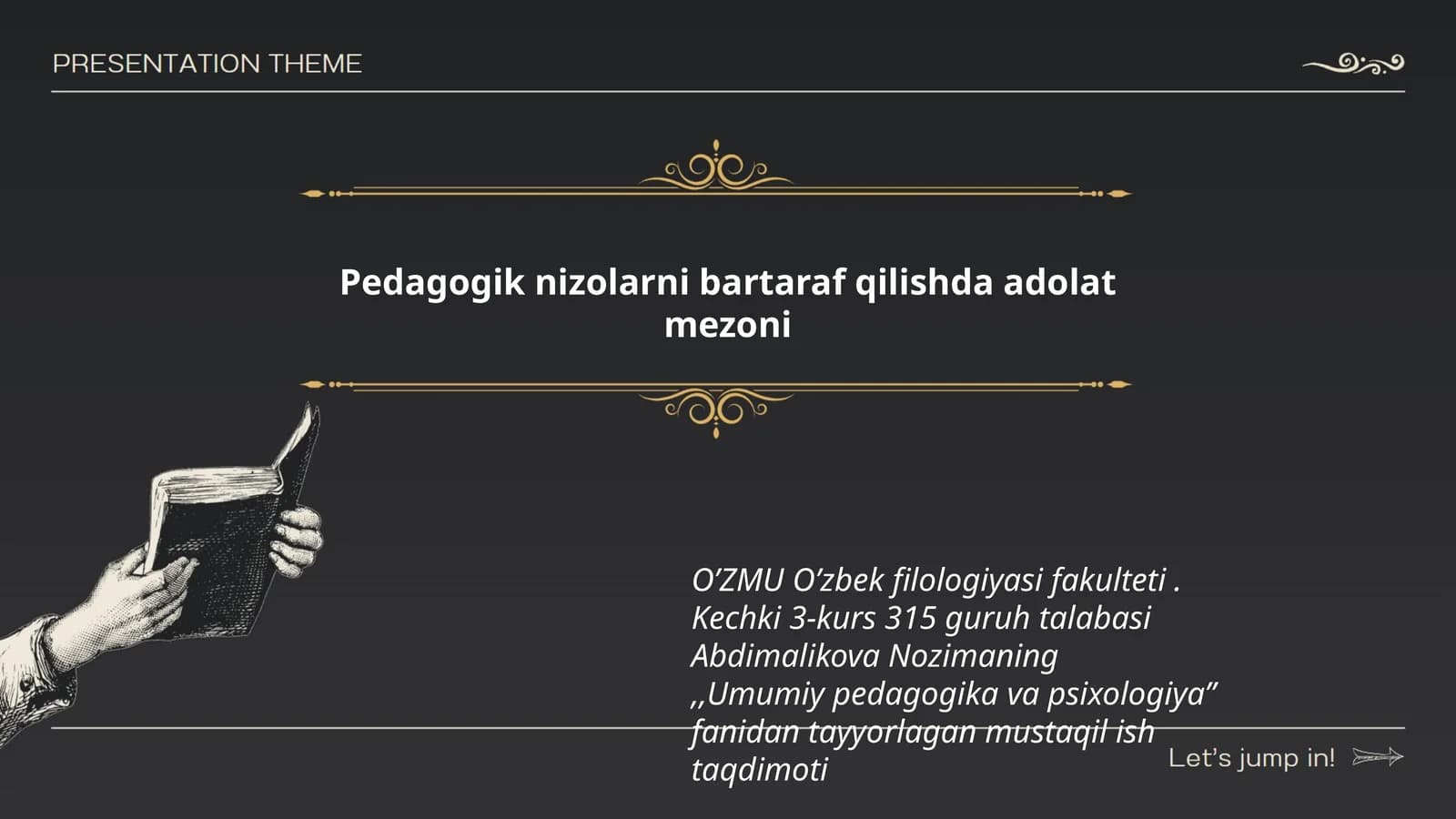 Pedagogik nizolarni bartaraf qilishda adolat mezoni