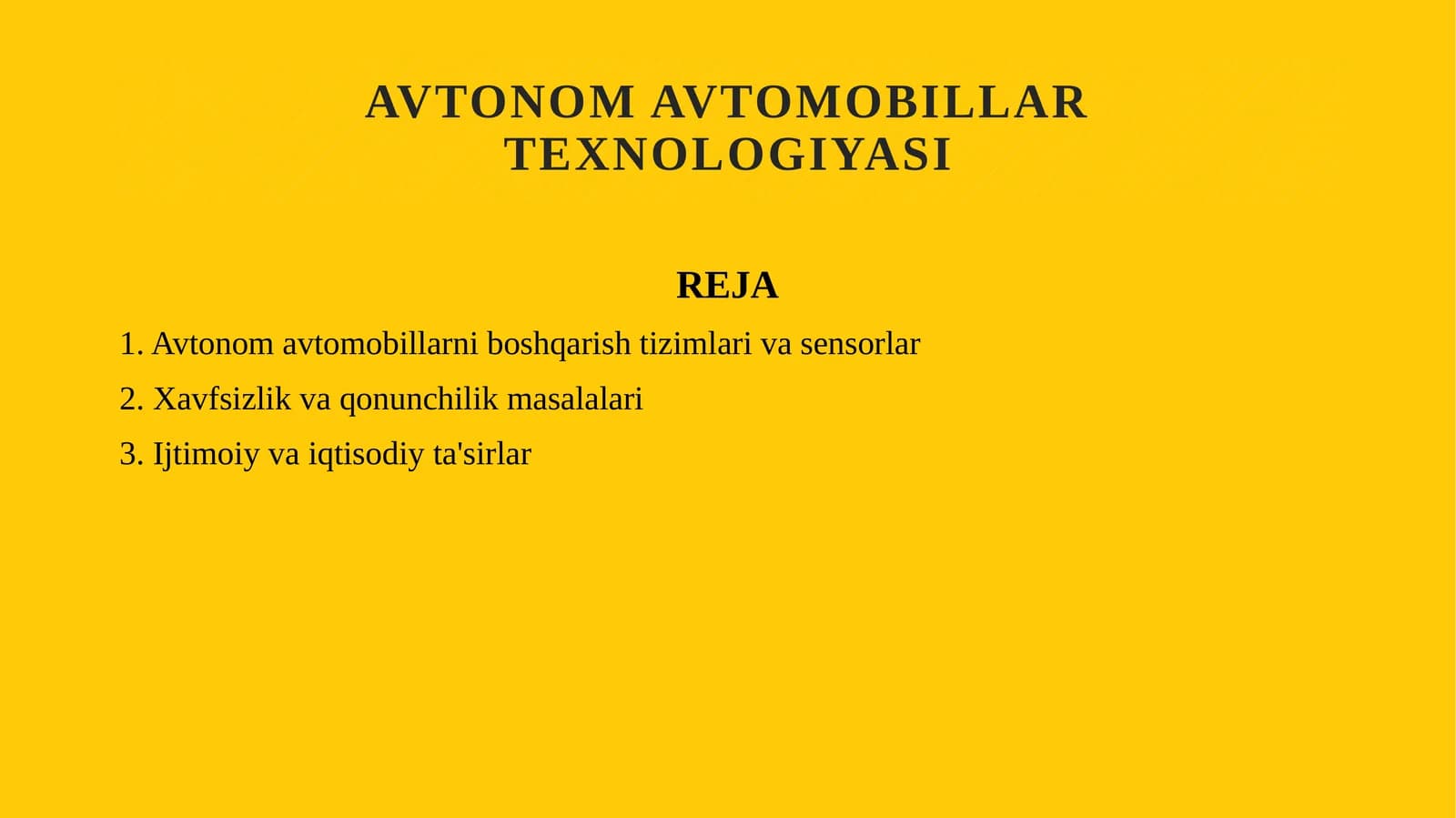 Avtonom avtomobillar texnologiyasi