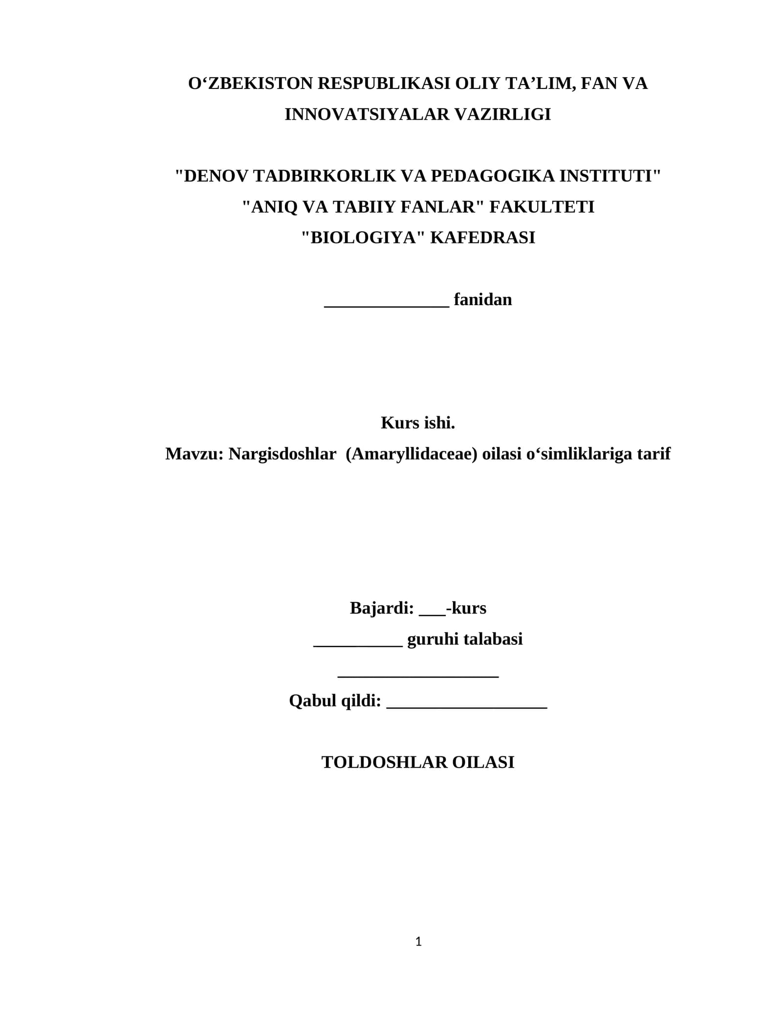 Nargisdoshlar (Amaryllidaceae) oilasi oʻsimliklariga tarif