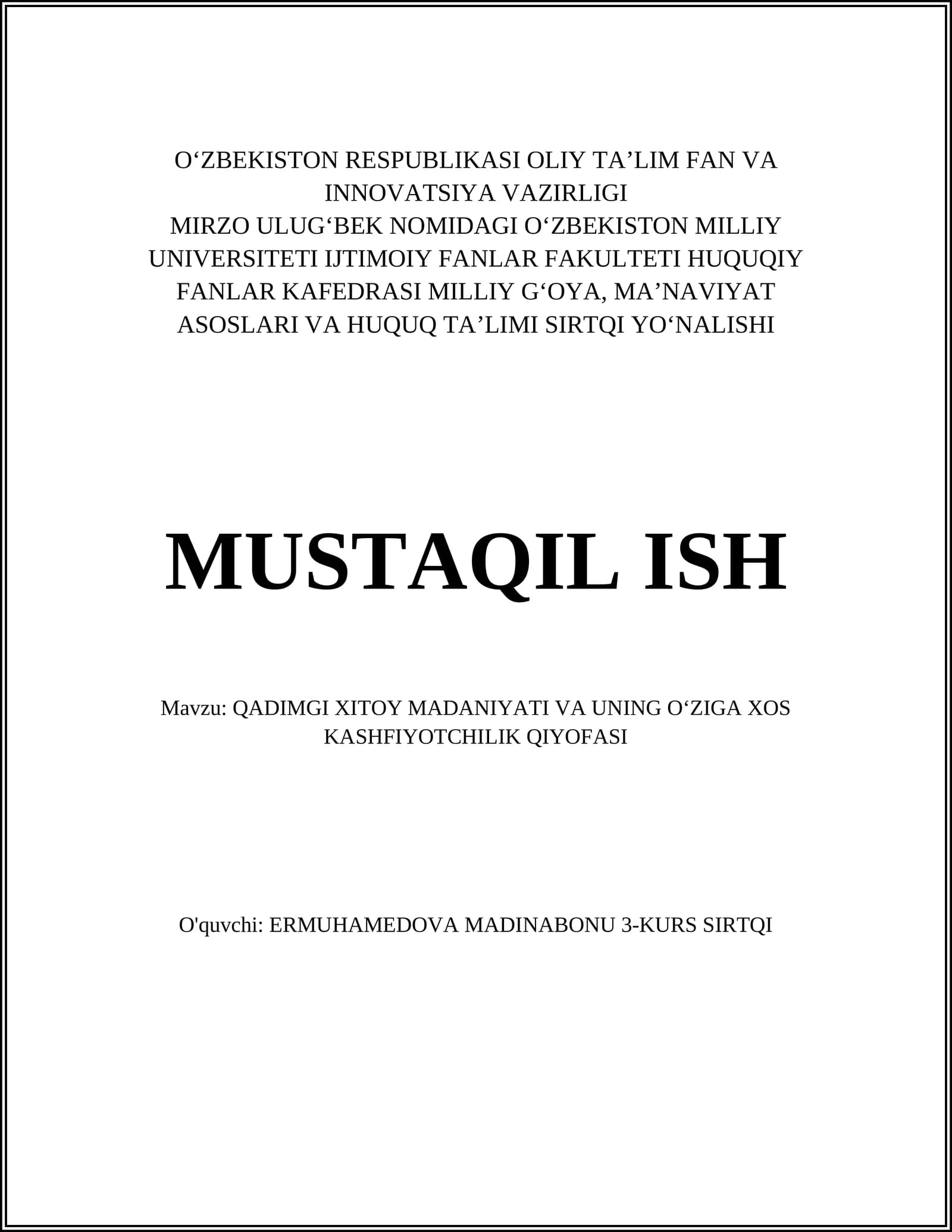 QADIMGI XITOY MADANIYATI VA UNING OʻZIGA XOS KASHFIYOTCHILIK QIYOFASI