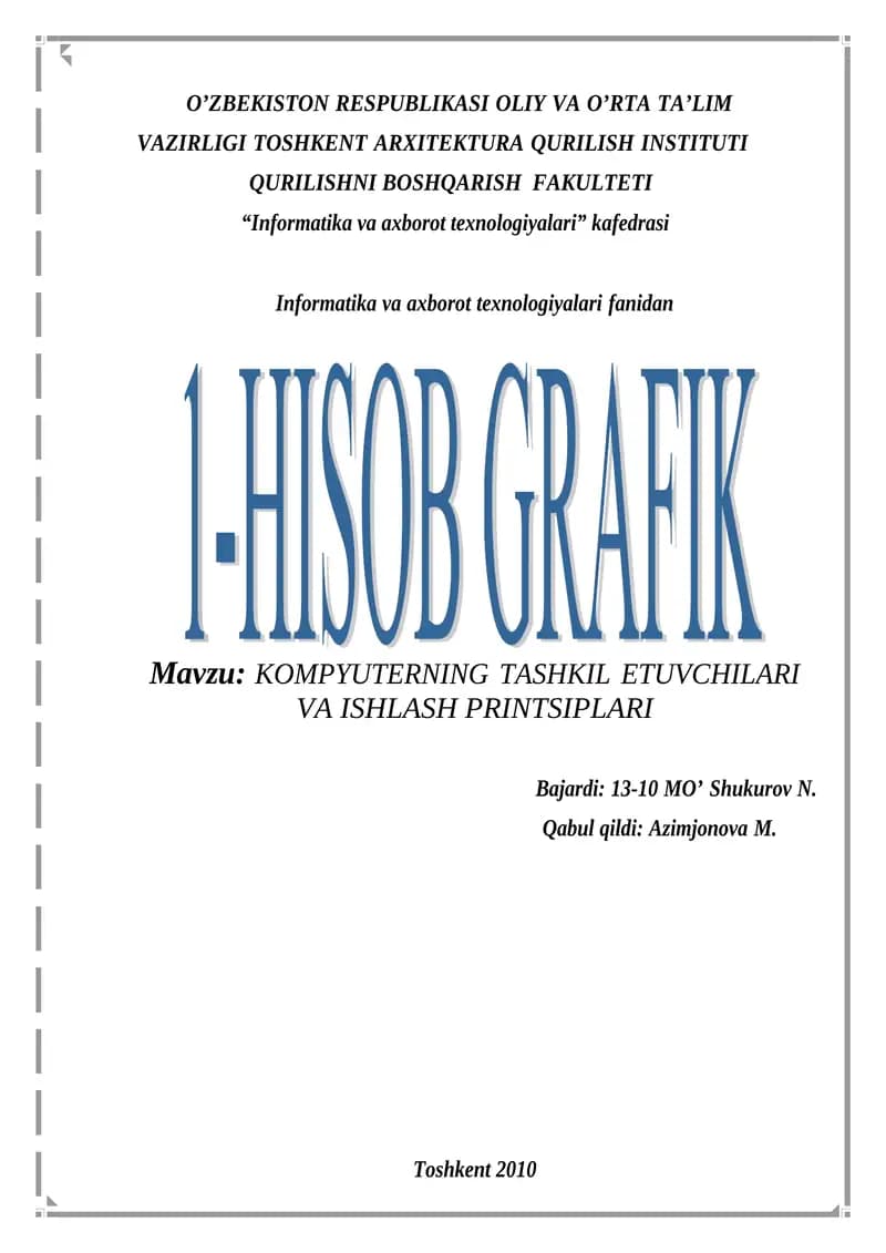 KOMPYUTERNING TASHKIL ETUVCHILARI VA ISHLASH PRINTSIPLARI