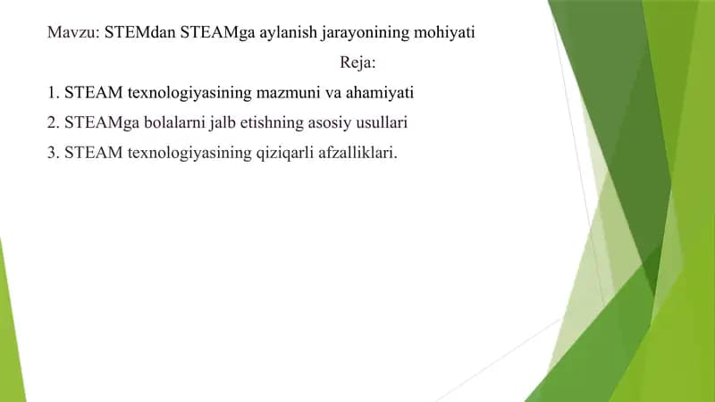 STEM va STEAMning rivojlanishi  STEM va STEAMga aylanishi va takomillashishi