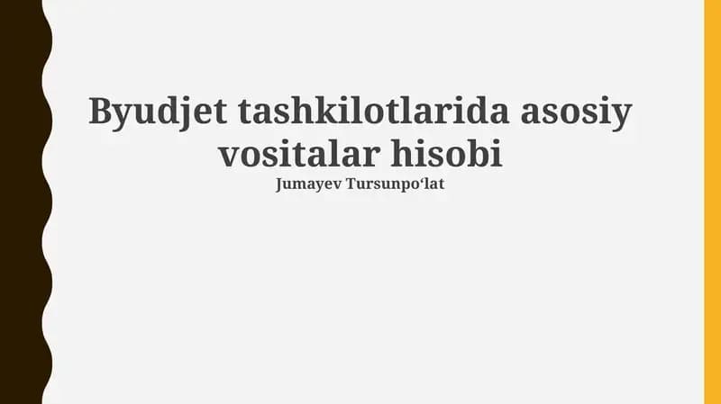 Asosiy vositalar hisobi
