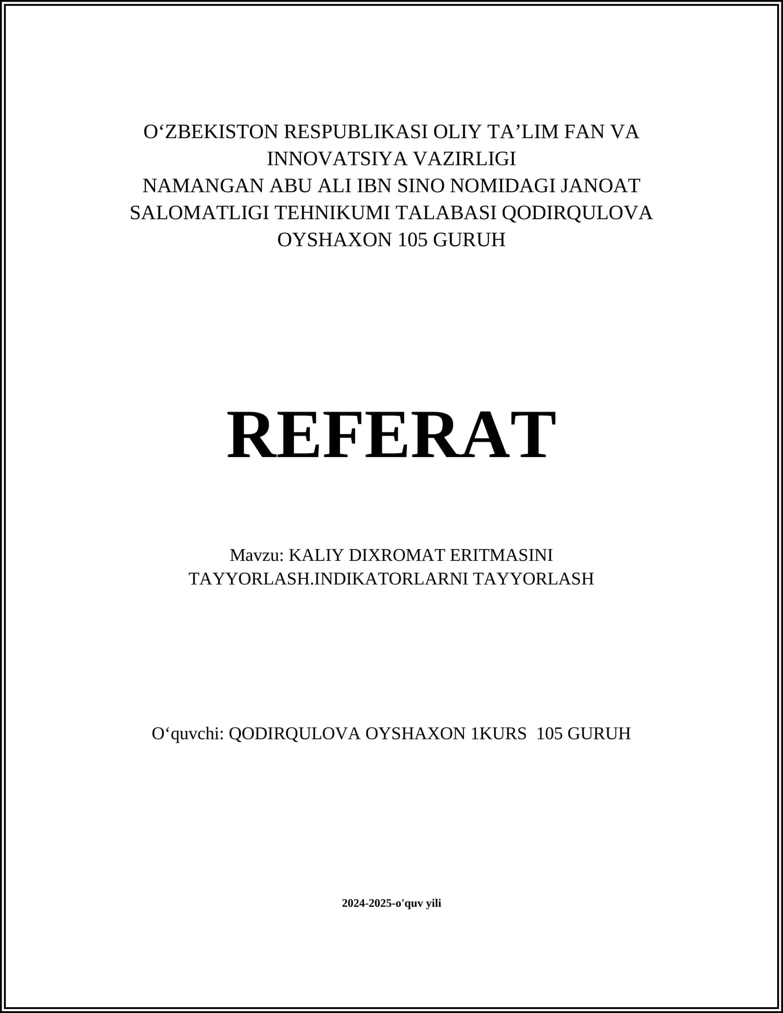 KALIY DIXROMAT ERITMASINI TAYYORLASH.INDIKATORLARNI TAYYORLASH
