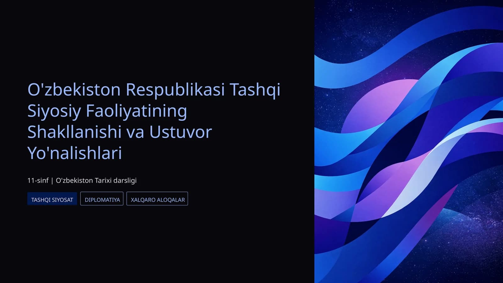O'zbekiston Respublikasi Tashqi Siyosiy Faoliyatining Shakllanishi va Ustuvor Yo'nalishlari