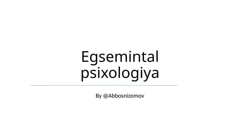 Egsemintal psixologiya