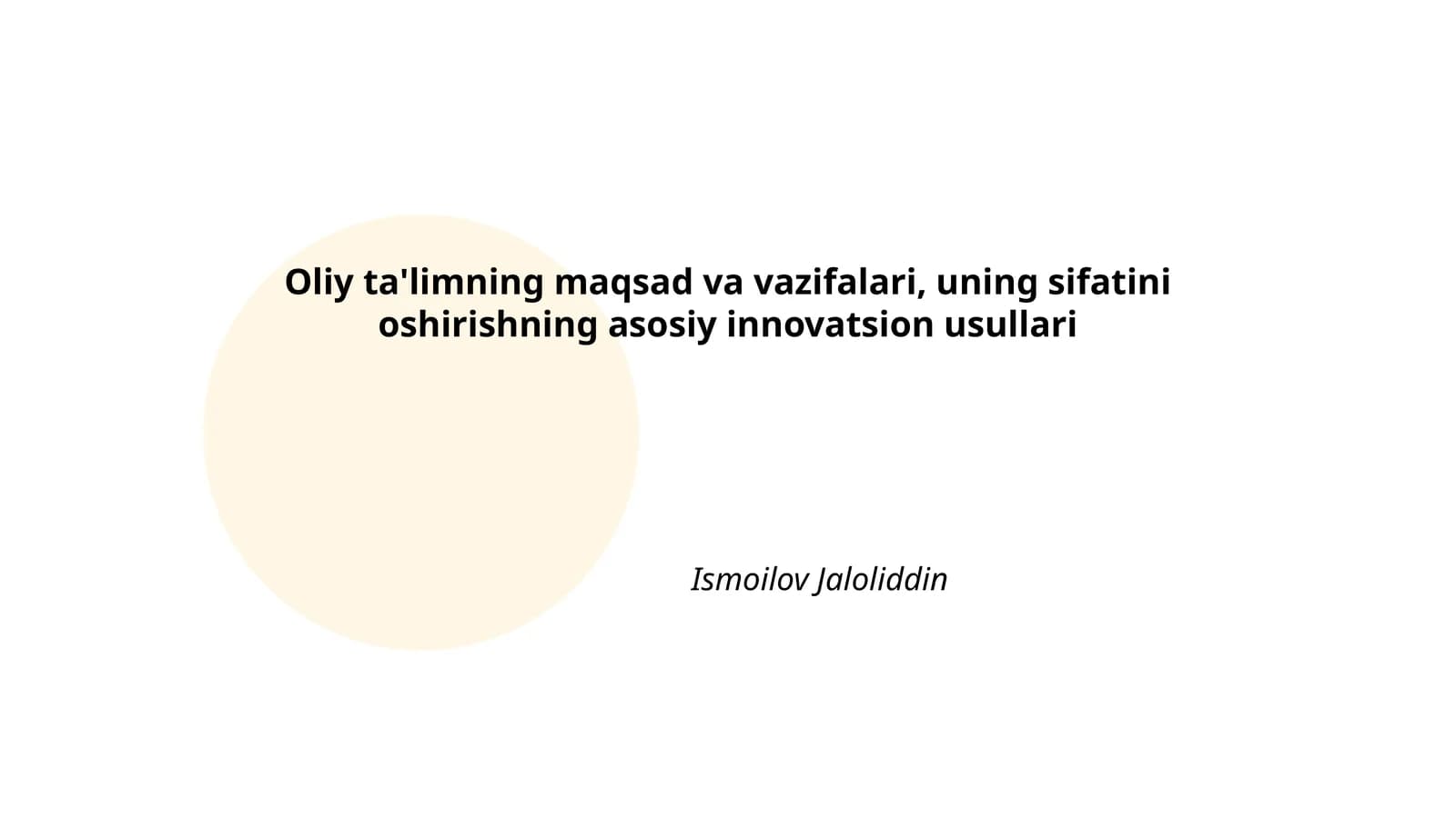 Oliy ta'limning maqsadi va vazifalari