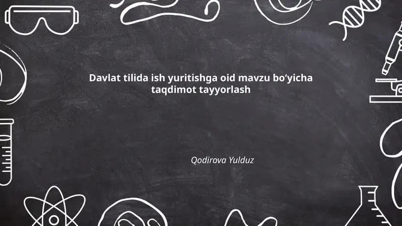 Davlat tilida ish yuritishning huquqiy asoslari