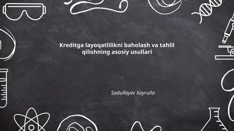 Kreditga layoqatlilikni baholash va tahlil qilishning asosiy usullari