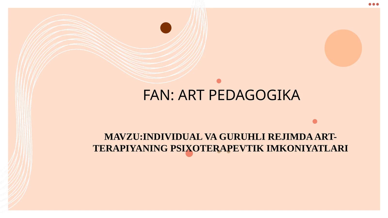 INDIVIDUAL VA GURUHLI REJIMDA ART-TERAPIYANING PSIXOTERAPEVTIK IMKONIYATLARI