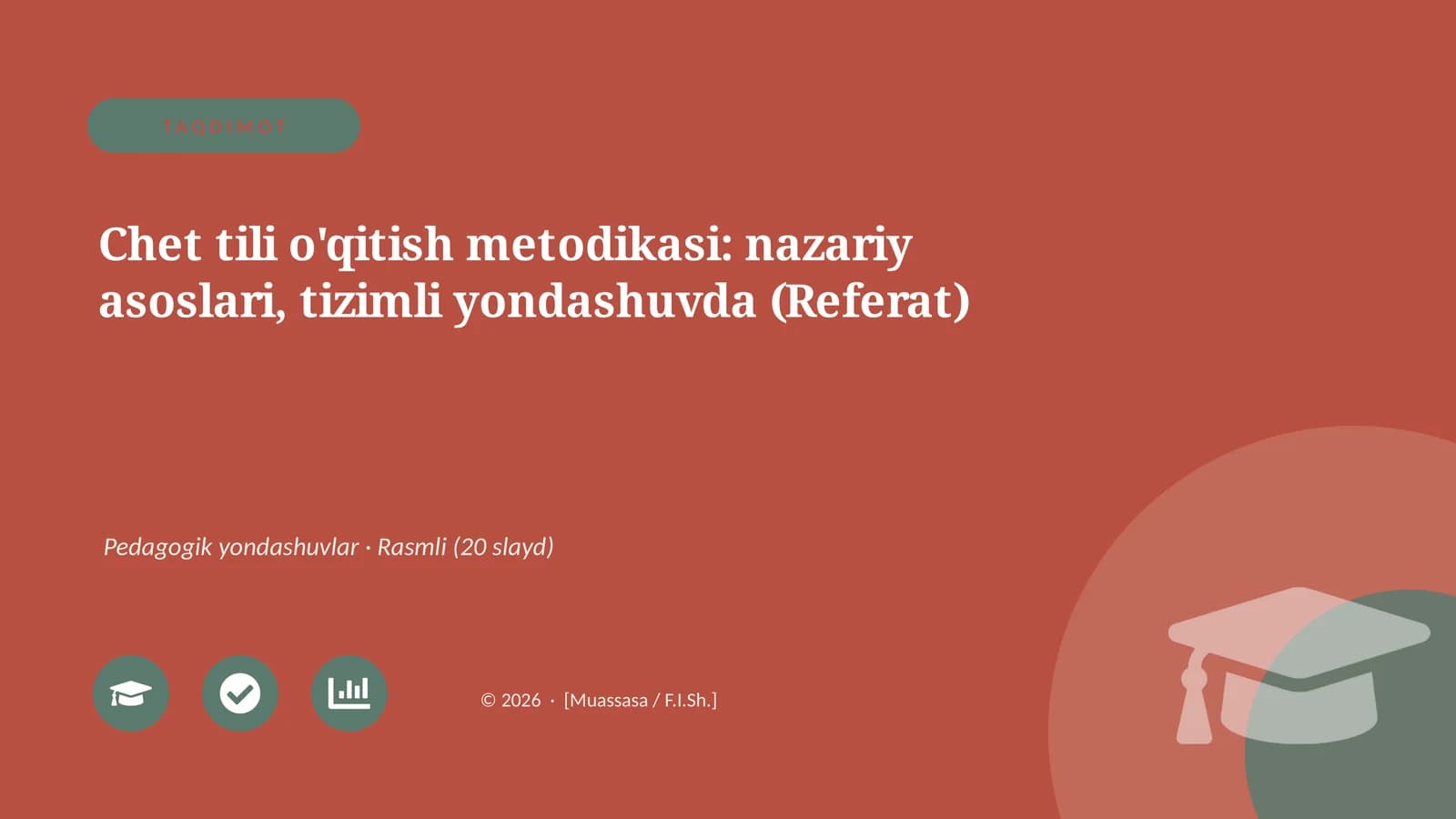 Chet tili o'qitish metodikasi: nazariy asoslari, tizimli yondashuvda