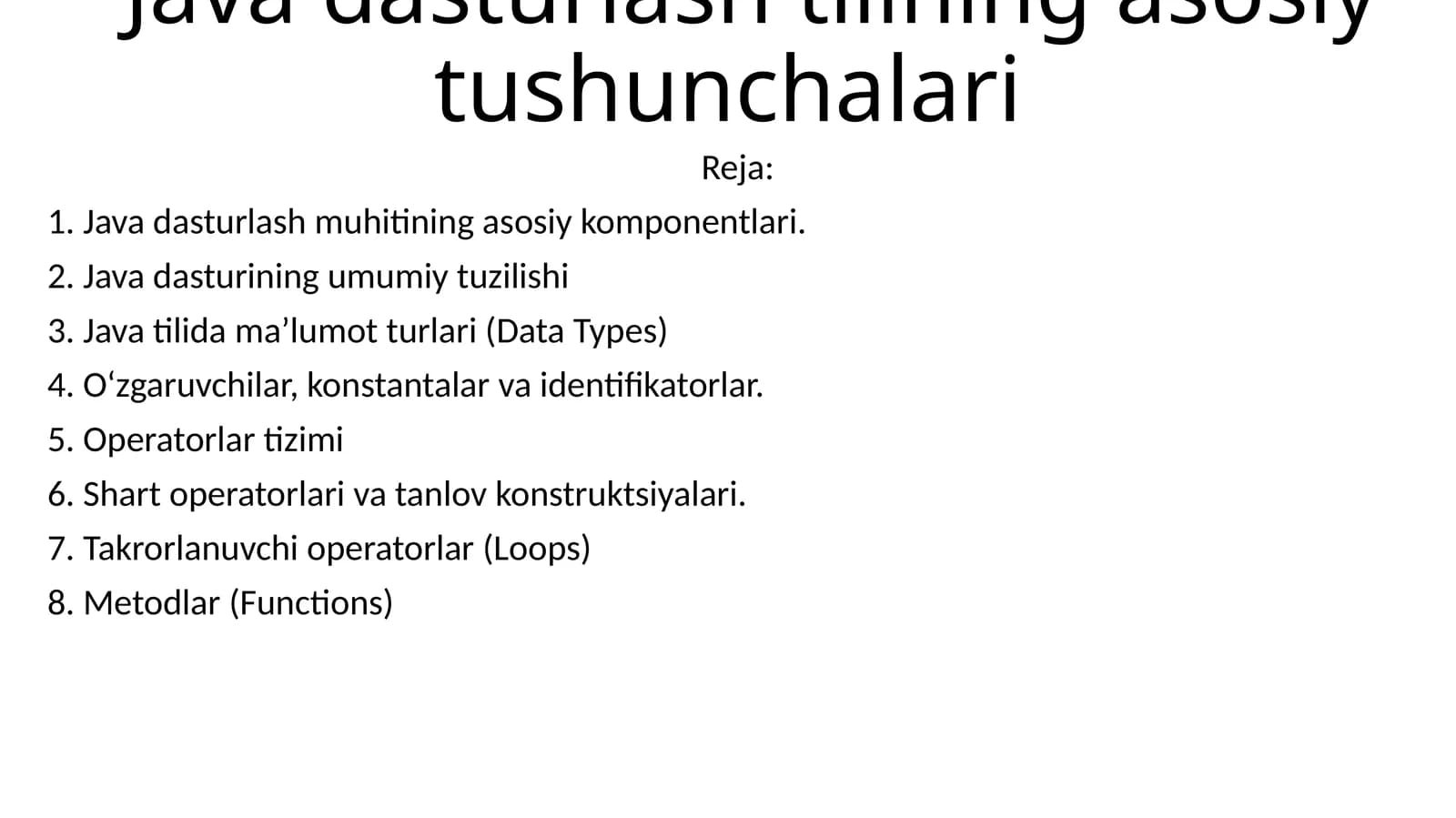 6-Java dasturlash tilining asosiy tushunchalari