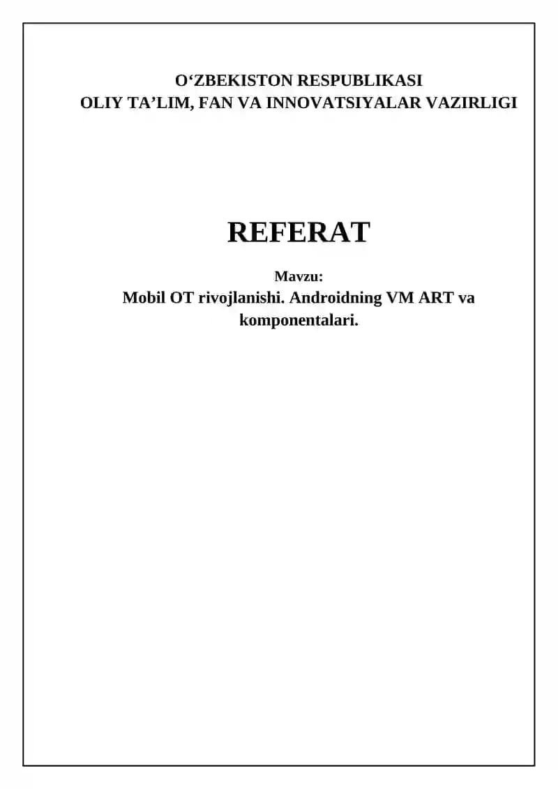 Android operatsion tizimi va ART virtual mashinasi