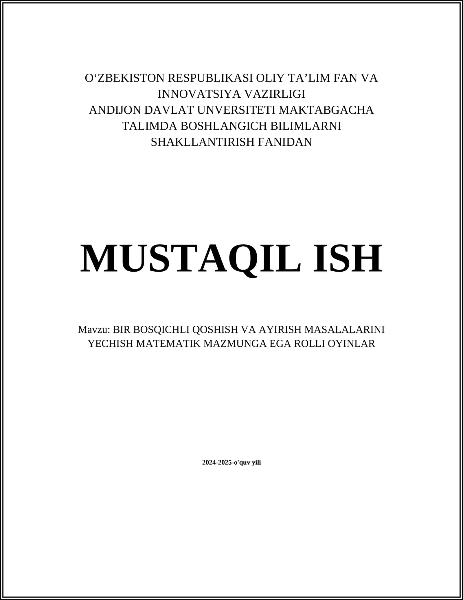 BIR BOSQICHLI QOSHISH VA AYIRISH MASALALARINI YECHISH MATEMATIK MAZMUNGA EGA ROLLI OYINLAR