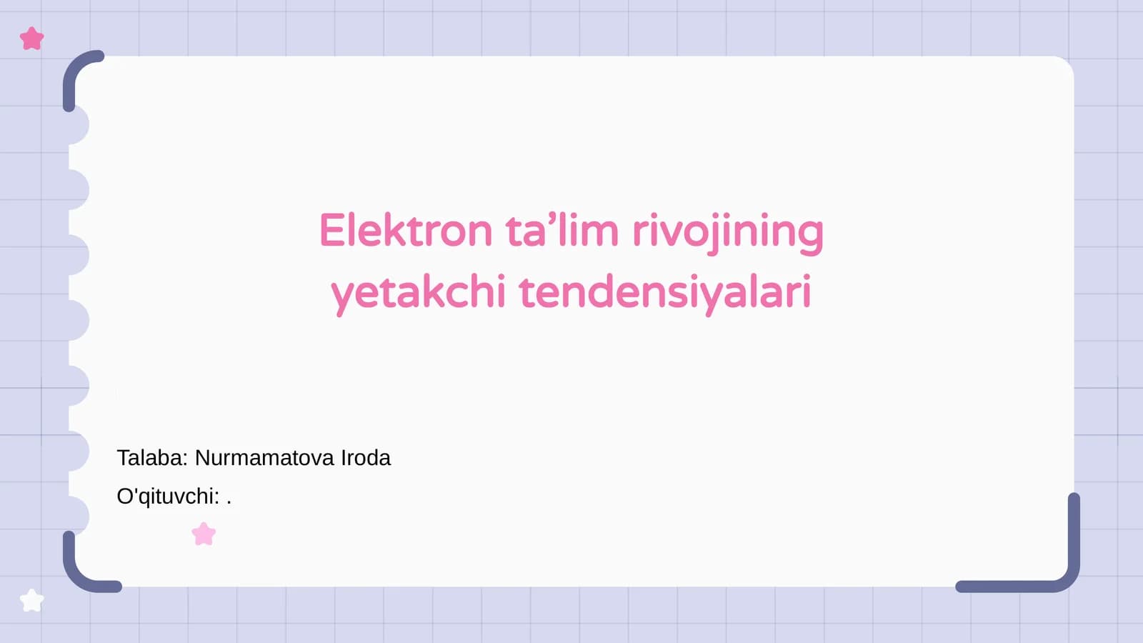 Elektron ta’lim rivojining yetakchi tendensiyalari
