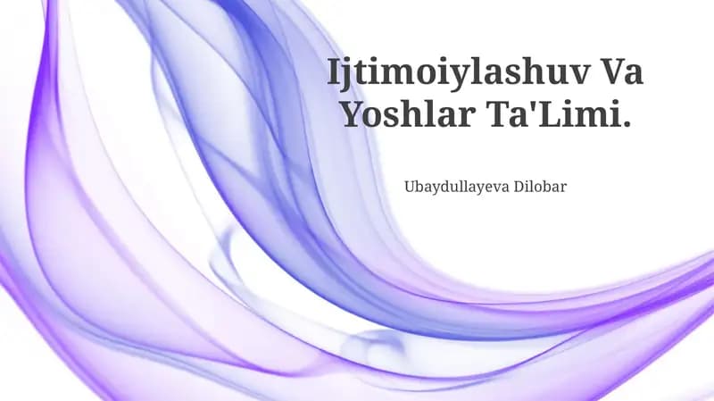 Ijtimoiylashuv Va Yoshlar Ta'Limi