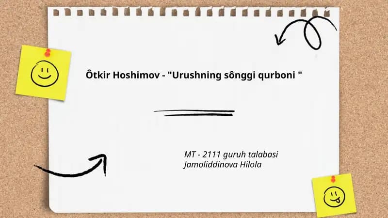 Ôtkir Hoshimov - "Urushning sônggi qurboni "