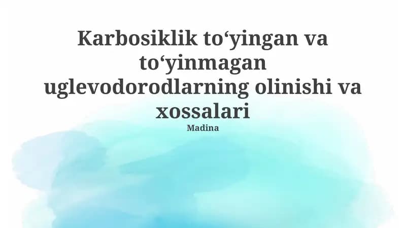 Toʻyingan va toʻyinmagan uglevodorodlar