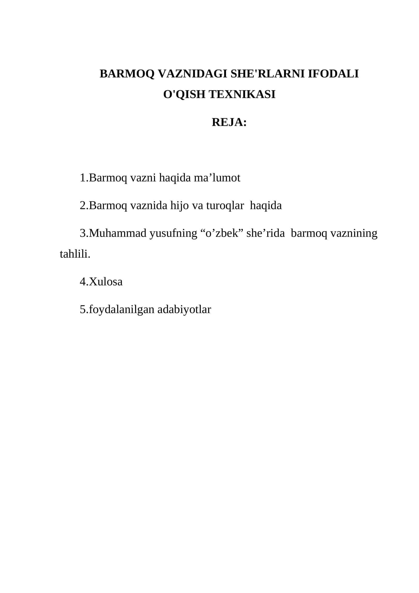 BARMOQ VAZNIDAGI SHE'RLARNI IFODALI O'QISH TEXNIKASI