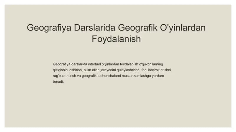 Geografiya Darslarida Geografik O'yinlardan Foydalanish