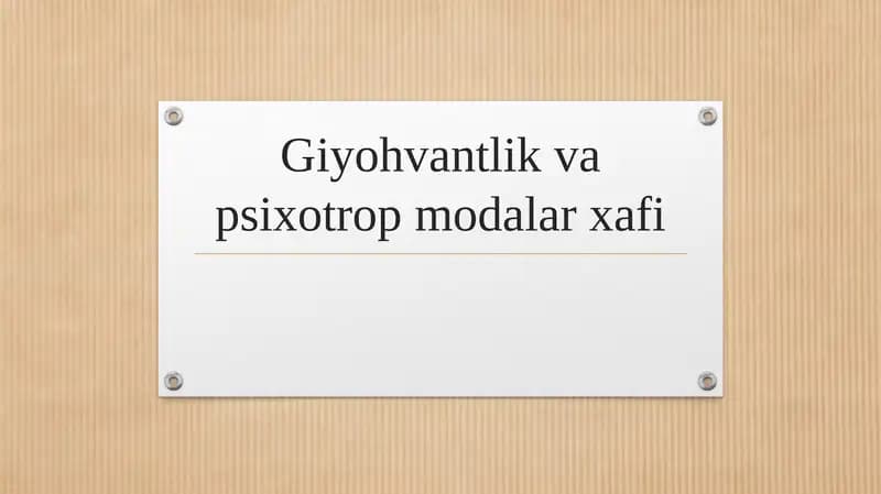 Giyohvantlik va psixotrop modalar xafi