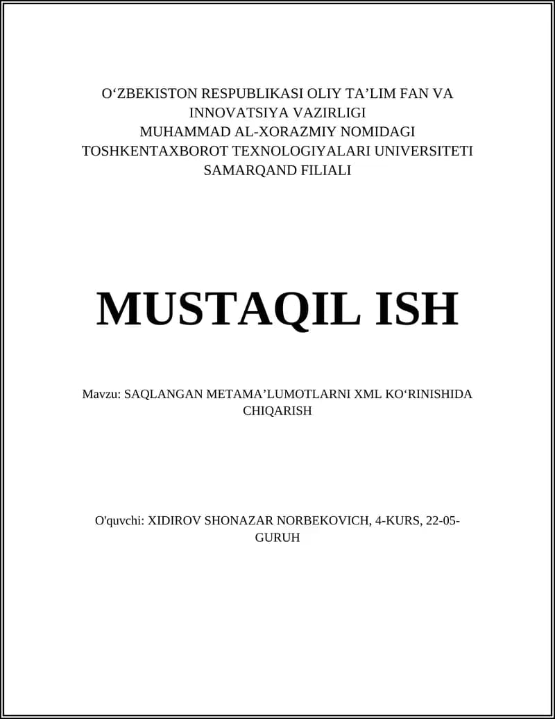 SAQLANGAN METAMA’LUMOTLARNI XML KO‘RINISHIDA CHIQARISH