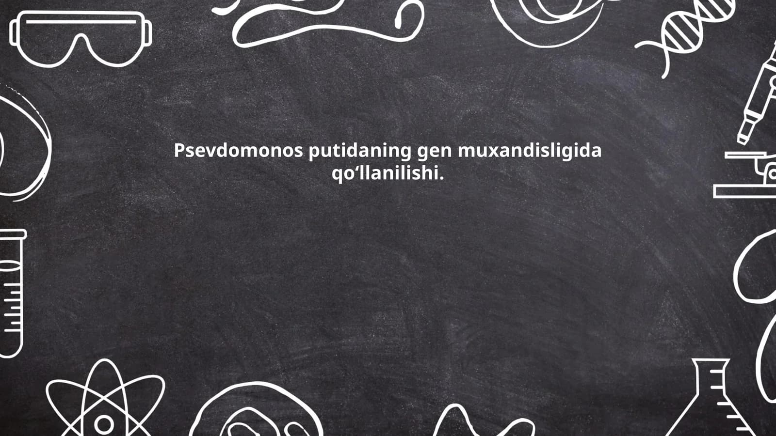 Psevdomonos putidaning gen muxandisligida qoʻllanilishi